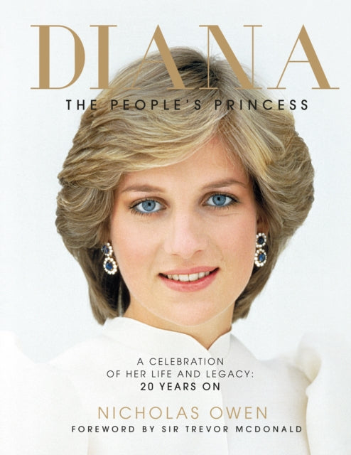 Trevor McDonald - Diana : The People's Princess - Hardback