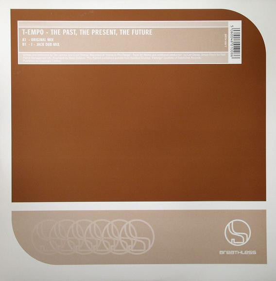 T-Empo - Past, The Present, The Future - Used Vinyl Record 12"