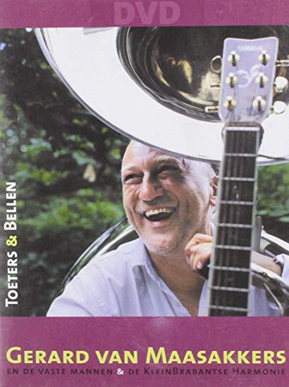 VAN MAASAKKERS GERAR - TOETERS & BELLEN - New DVD