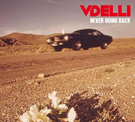 Vdelli - Never Going Back - CD