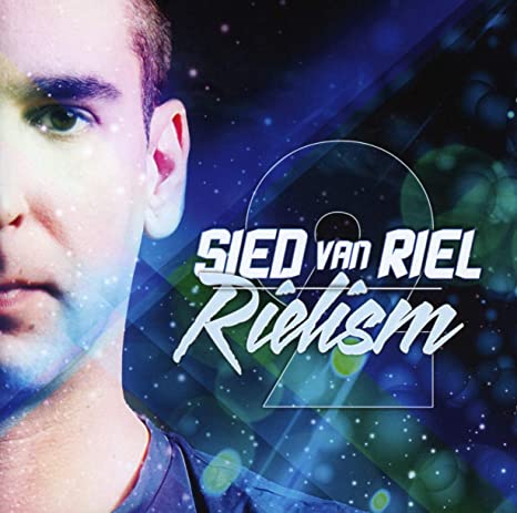 Sied van Riel - Rielism 2 - New CD