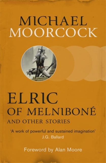 Michael Moorcock - Elric of Melnibone and Other Stories - Paperback