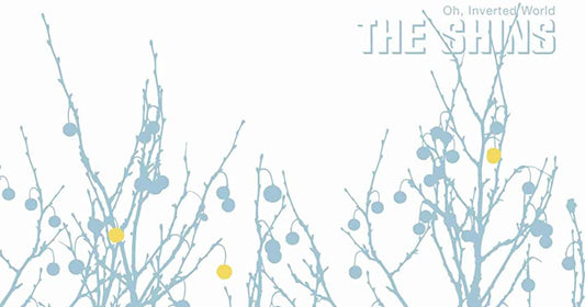 SHINS - OH INVERTED WORLD (20TH ANNIVERSARY REMASTER) - New cd
