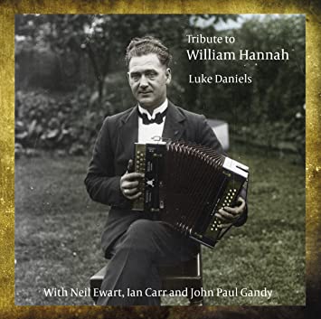 DANIELS LUKE - TRIBUTE TO WILLIAM HANNAH - CD