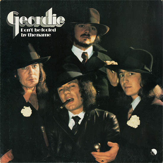 Geordie - Don't Be Fooled By The Name - Used Vinyl Record