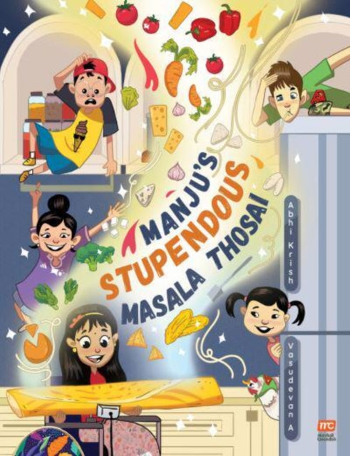 Abhi Krish - Manju&#39;s Stupendous Masala Thosai - New Paperback