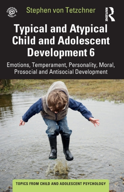 Stephen von Tetzchne - Typical and Atypical Child and Adolescent Devel