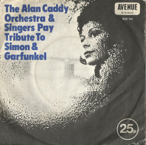 Alan Caddy Orchestra - Pay Tribute To Simon & Garfunkel - Used Vinyl