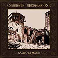 CAMERATA MEDIOLANENS - CAMPO DI MARTE - CD