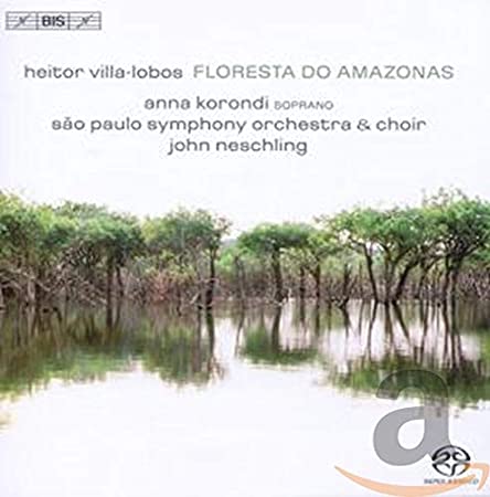 Heitor Villa-Lobos - Floresta Do Amazonas - Used SACD