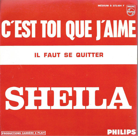 Sheila - C'est Toi Que J'aime - Used Vinyl Record 7"