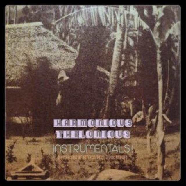 HARMONIOUS THELONIOU - INSTRUMENTALS! (A COLLECTION O - Vinyl Record