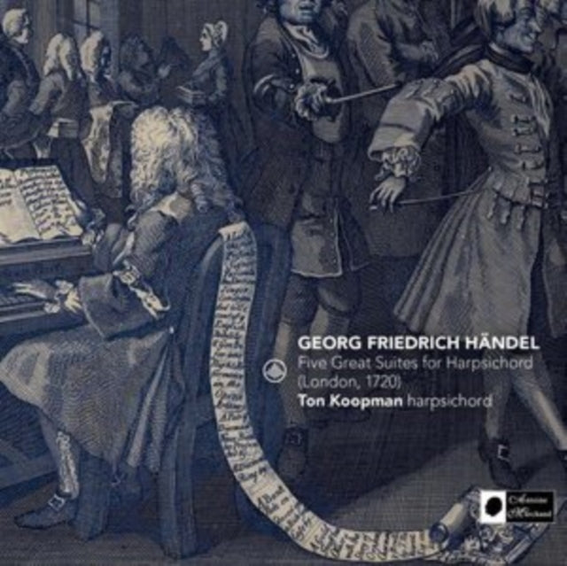 TON KOOPMAN - - Handel: Five Great Suites for Harpsichord (London, 1720)