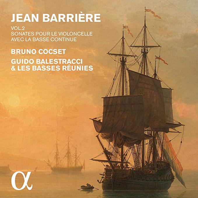 Jean Barriere - Sonates Pour Le Violoncelle Avec La Basse Continue, Vol.