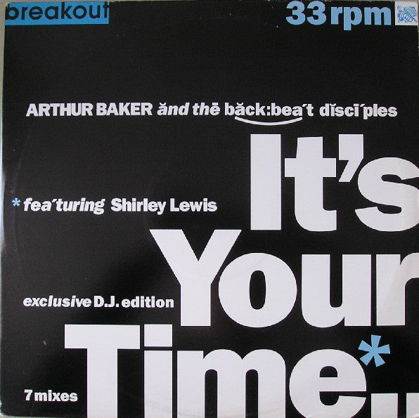 Arthur Baker And The - It's Your Time - Used Vinyl Record 12"