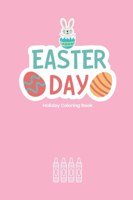 Wrighting - Easter Day  Holiday Coloring Book for Kids - New paperback