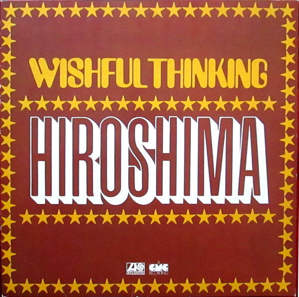 Wishful Thinking - Hiroshima - Used Vinyl Record