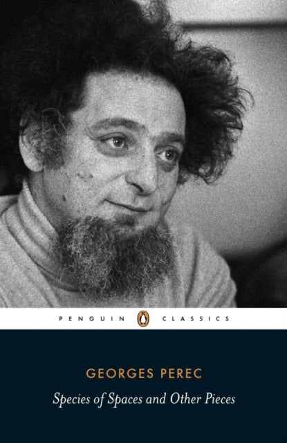 Georges Perec - Species of Spaces and Other Pieces - Paperback