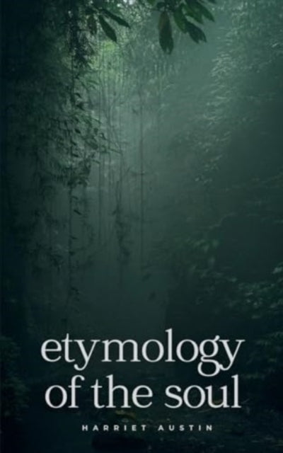 Austin - Etymology of the soul - New paperback or softback