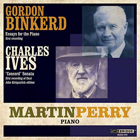 Martin Perry - Essays For The Piano (First Recording) / "Concord Sonata"