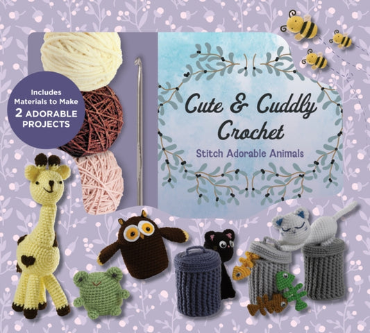 Editors of Chartwell - Cute and Cuddly Crochet Kit : Stitch Adorable A