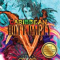 VARIOUS ARTISTS - CARIBBEAN HOTT PARTY, VOL. 5 - CD