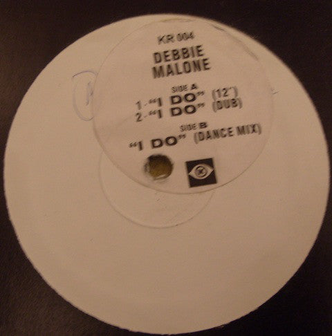 Debbie Malone - I Do - Used Vinyl Record 12"