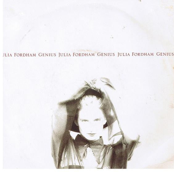Julia Fordham - Genius / Porcelain - Used Vinyl Record 7"
