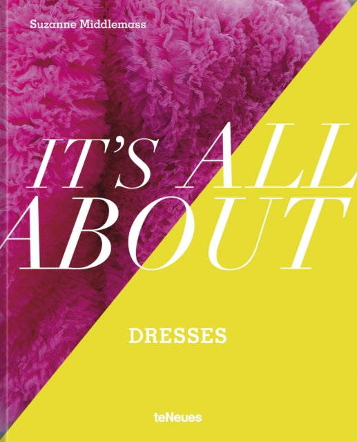 Suzanne Middlemass - It's All About Dresses - Hardback
