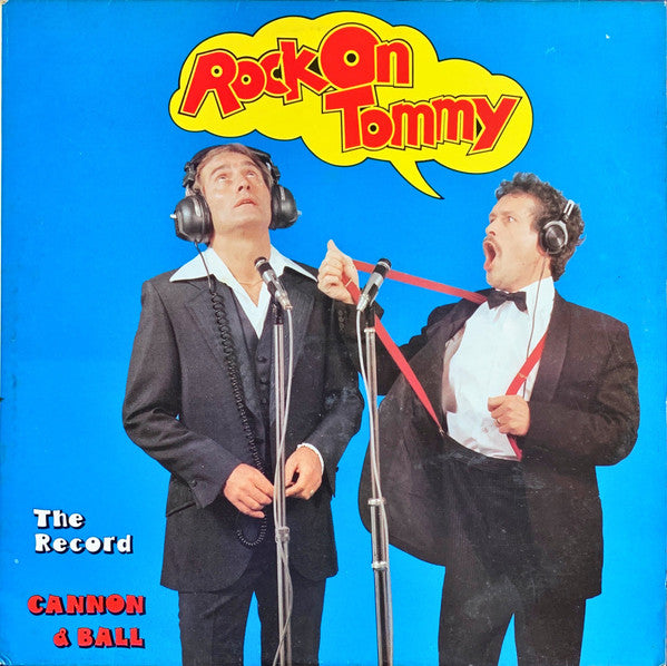 Cannon & Ball - Rock On Tommy - Used Vinyl Record