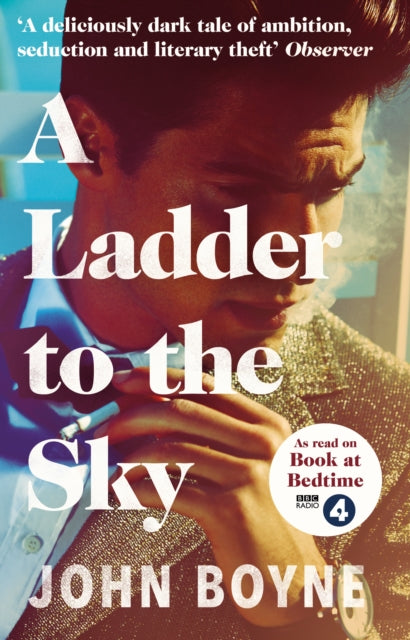 John Boyne - A Ladder to the Sky - Paperback