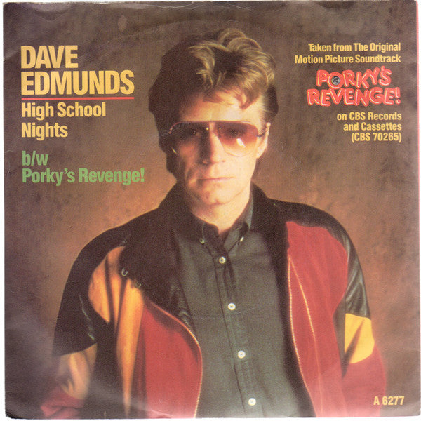 Dave Edmunds - High School Nights / Porky's Revenge - Used Vinyl Reco