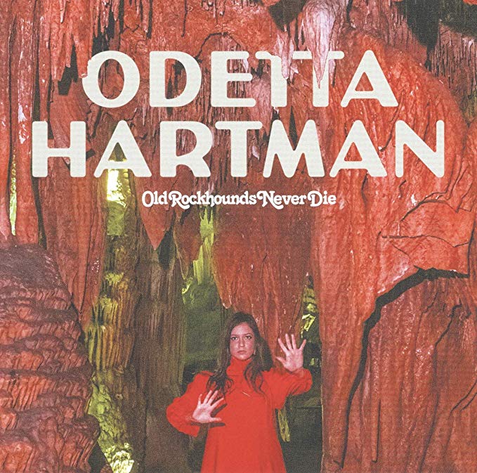 Odetta Hartman - Old Rockhounds Never Die - Vinyl Record