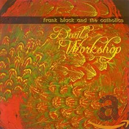 Frank Black And The - Devil's Workshop - New CD
