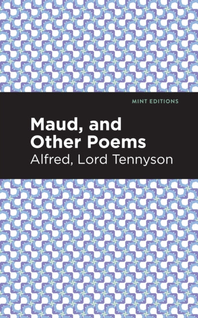 nnyson - Maud, and Other Poems - New paperback or softback