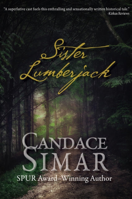 Candace Simar - Sister Lumberjack - Paperback