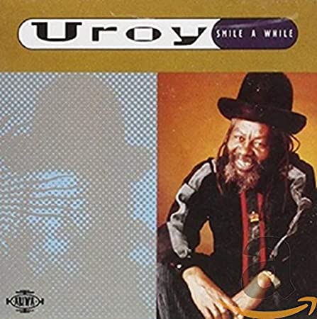 U-Roy - Smile A While - CD