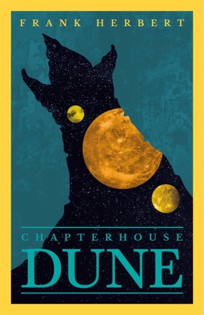Frank Herbert - Chapter House Dune   The Sixth Dune Novel - New Paperb