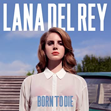 Lana Del Rey - Born To Die - Vinyl Record