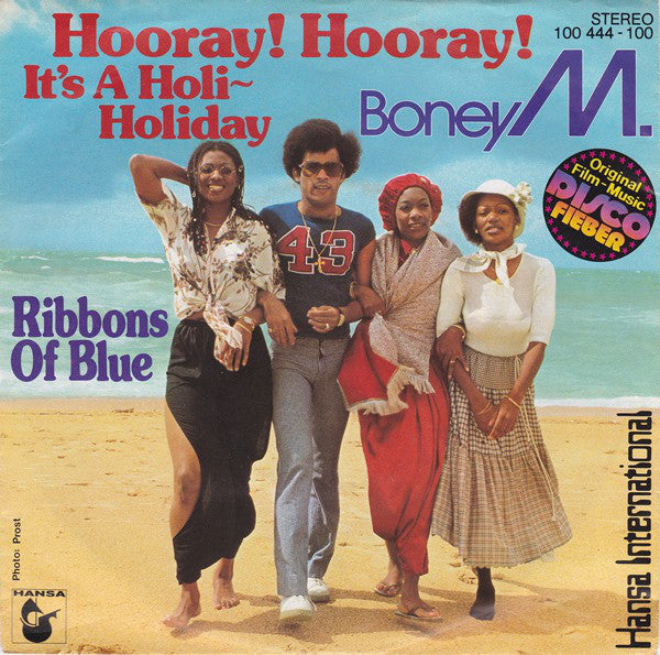 Boney M. - Hooray! Hooray! It's A Holi-Holiday - Used Vinyl Record 7"