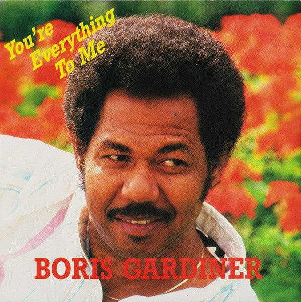 Boris Gardiner - You're Everything To Me - Used Vinyl Record 7"