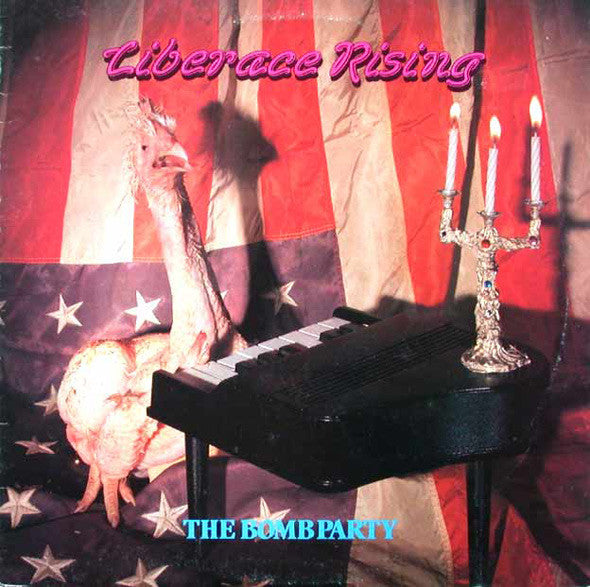 Bomb Party - Liberace Rising - Used Vinyl Record