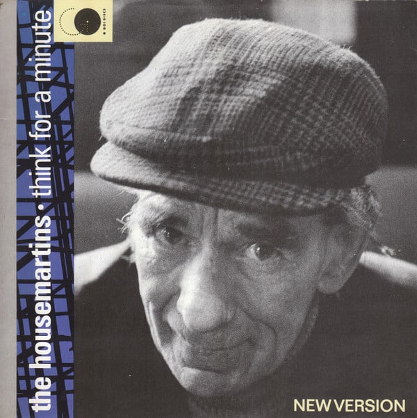 Housemartins - Think For A Minute (New Version) - Used Vinyl Record 7"