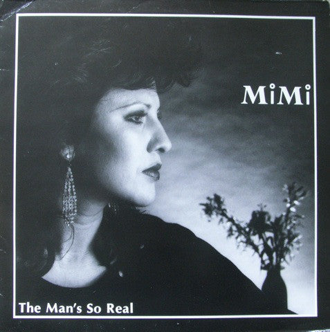 Mimi - Man's So Real - Used Vinyl Record 12"