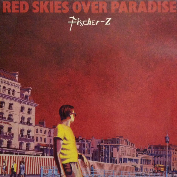 Fischer-Z - Red Skies Over Paradise - Used Vinyl Record