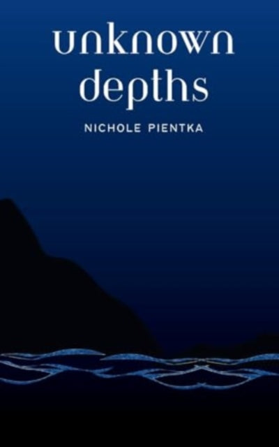 Pientka - Unknown Depths - New paperback or softback