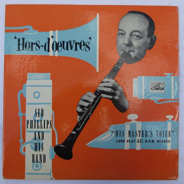 Sid Phillips Band - Hors D'Oeuvres - Used Vinyl Record 10"