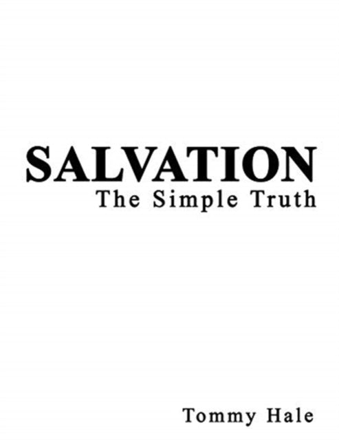 Hal - SALVATION  The Simple Truth - New paperback or softback