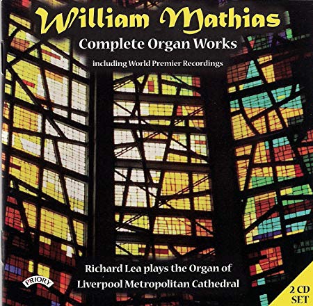 William Mathias - Complete Organ Works (Lea) - CD