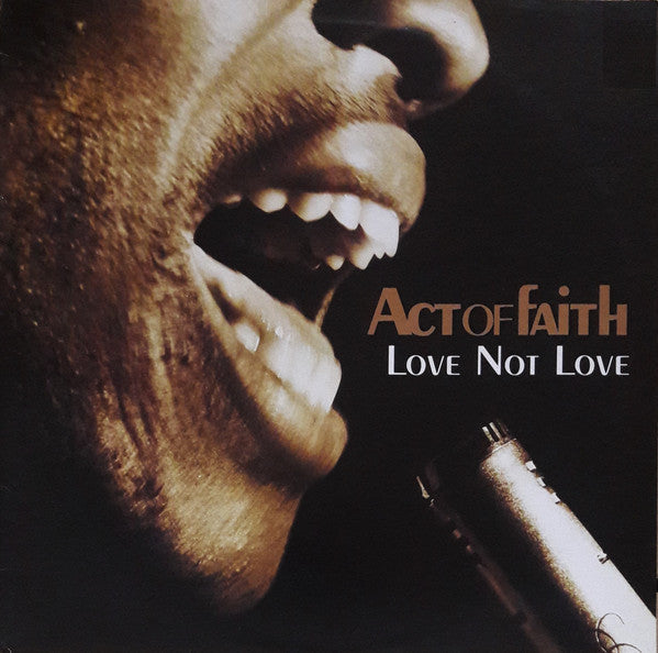 Act Of Faith - Love Not Love - Used Vinyl Record 12"